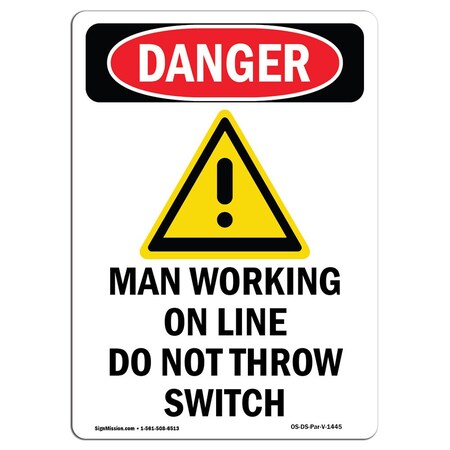 OSHA Danger Sign, Man Working On Line, 24in X 18in Rigid Plastic